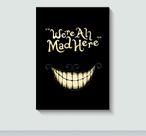 Quadro Decorativo "We Are all Mad Here" Frase de Alice no País das Maravilhas com Moldura E Acetato Tamanho A3 Quadro Decorativo "We Are all Mad Here" Frase de Alice no País das Maravilhas com Moldura E Acetato Tamanho A3
