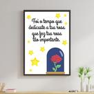 Quadro Dedicaste Tua Rosa- Pequeno Príncipe 24x18cm - com vidro