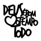 Quadro Deus é Bom o Tempo Todo Frase 20x20 MDF 3D