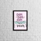 Quadro Dim Dim Dim Agora Eu Gosto Mais De Mim 24x18cm - com vidro