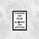 Quadro Durma Com Ideias, Acorde Com Atitudes 24x18cm Quadro Durma Com Ideias, Acorde Com Atitudes 24x18cm