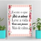Quadro Escute O Que Diz A Alma 45x34cm