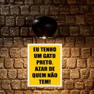 Quadro Eu Tenho Um Gato Preto Azar De Quem Não Tem 24x18cm