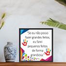 Quadro Frase Autismo - 33x33cm Quadro Frase Autismo - 33x33cm