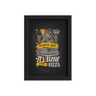 Quadro Frase Pizza It's Time for Moldura Preta 22x32cm