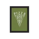 Quadro Frase Pizza Primeira Mordida Moldura Preta 22x32cm