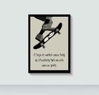 Quadro Frases Do Skate com Moldura E Acetato Tamanho A3