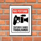 Quadro Gamer Youtuber Gravando Estudio Não Perturbe 28x40cm