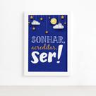 Quadro Infantil Frase Sonhar e Acreditar 33x43 Moldura Branca Quadro Infantil Frase Sonhar e Acreditar 33x43 Moldura Branca