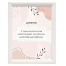 Quadro "Lembrete-A beleza está na sua determinação."