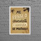Quadro Me Passe O Chocolate 33x24cm