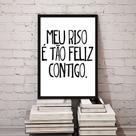Quadro Meu Riso É Tão Feliz Contigo 24x18cm - com vidro Quadro Meu Riso É Tão Feliz Contigo 24x18cm - com vidro