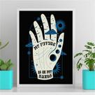 Quadro My Future Is In My Hands 45x34cm