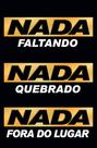 Quadro nada faltando nada quebrado nada fora do lugar Quadro nada faltando nada quebrado nada fora do lugar