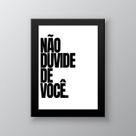 Quadro Não Duvide De Você 45x34cm