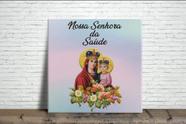 Quadro Nossa Senhora Quadro Nossa Senhora