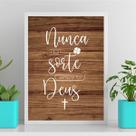 Quadro Nunca Foi Sorte Foi Deus 33x24cm