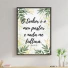 Quadro O Senhor É O Meu Pastor 33x24cm