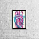 Quadro Only Do What Your Heart Tells You 24x18cm