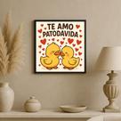Quadro Patinhos Te Amo Patodavida - 33x33cm - com vidro