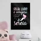Quadro Seja Livre e Corajosa Como Uma Sereia 33x24cm