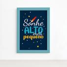Quadro Sonhe Alto Meu Pequeno Sistema Solar 22x32cm Quadro Sonhe Alto Meu Pequeno Sistema Solar 22x32cm