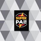 Quadro Super Pai 33x24cm - com vidro Quadro Super Pai 33x24cm - com vidro