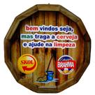 Quadro Tampa de Barril em Madeira Rústica - Bem Vindos Seja - Cerveja e Limpeza