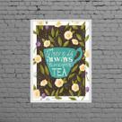 Quadro There Is Always Time For Tea 45x34cm Quadro There Is Always Time For Tea 45x34cm