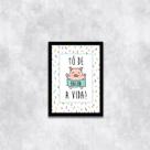 Quadro To De Bacon a Vida 24x18cm