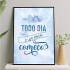 Quadro Todo dia um novo começo 45x34cm