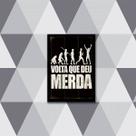 Quadro Volta Que Deu Merda 24x18cm - com vidro