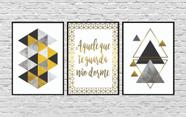 Quadros Decorativos Frase Guarda Abstrato e Triângulos