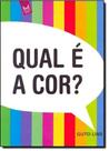 Qual É a Cor? - Qual É a Cor? -