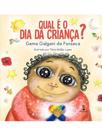 Qual é o dia da criança