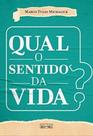 Qual Sentido Da Vida