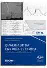 Qualidade Da Energia Elétrica - Conceituação E Processamento Digital - BLUCHER