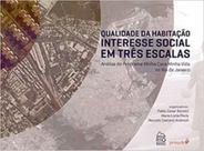 Qualidade da habitaçao - interesse social em tres escalas - RIO BOOKS **