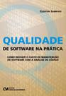 Qualidade de software na prática - CIENCIA MODERNA Qualidade de software na prática - CIENCIA MODERNA