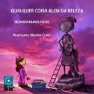 Qualquer Coisa Além da Beleza Qualquer Coisa Além da Beleza