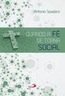 Quando a fe se torna social - - PAULUS