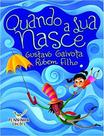 Quando a Lua Nasce - PENNINHA EDIÇÕES - MAZZA