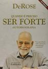 Quando e Preciso Ser Forte - 44ed/12