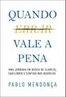 Quando errar vale a pena Quando errar vale a pena