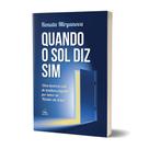 Quando o sol diz sim - EDITORA BATEL