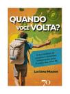 Quando você volta Quando você volta