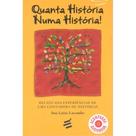 Quanta História Numa História ( Ana Luísa Lacombe ) - E Realizações