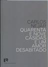 Quarentena e Nove Casidas e Um Amor Desabitado - Bem Te Vi