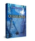 Quase azul - KOTTER Quase azul - KOTTER