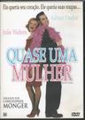 Quase Uma Mulher DVD